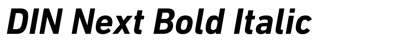 DIN Next Bold Italic